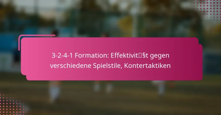 3-2-4-1 Formation: Effektivität gegen verschiedene Spielstile, Kontertaktiken